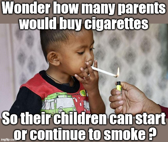 Minimum age to buy cigarettes to rise? - Imgflip