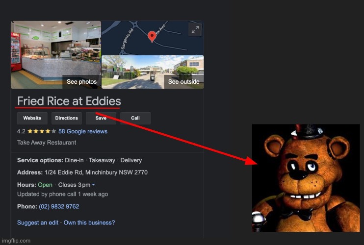 Fried Rice at Eddies | image tagged in fnaf | made w/ Imgflip meme maker