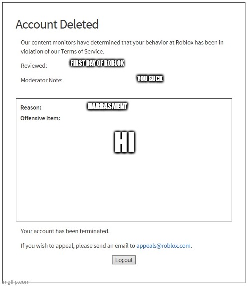 This is a real type of roblox account deletion - Imgflip