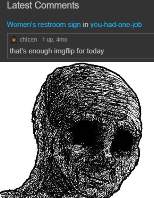 man thats actually sad | image tagged in withered wojak | made w/ Imgflip meme maker