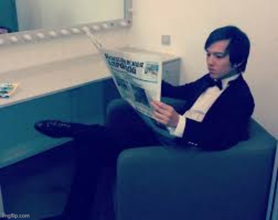dimash reading a newspaper | image tagged in dimash reading a newspaper | made w/ Imgflip meme maker