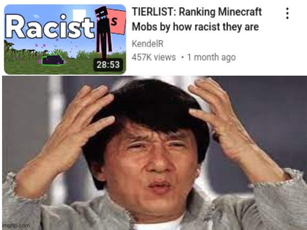 wtf?? | image tagged in minecraft,jackie chan | made w/ Imgflip meme maker