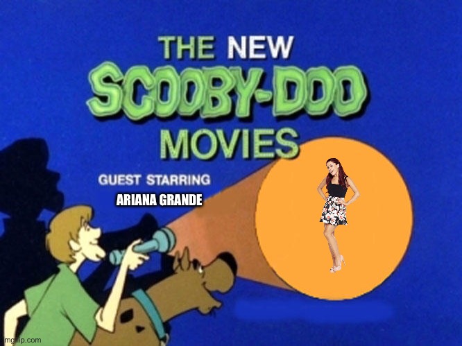 Scooby Doo Meets Ariana Grande | ARIANA GRANDE | image tagged in scooby doo meets,ariana grande,girl,1970s,70s,cartoon | made w/ Imgflip meme maker