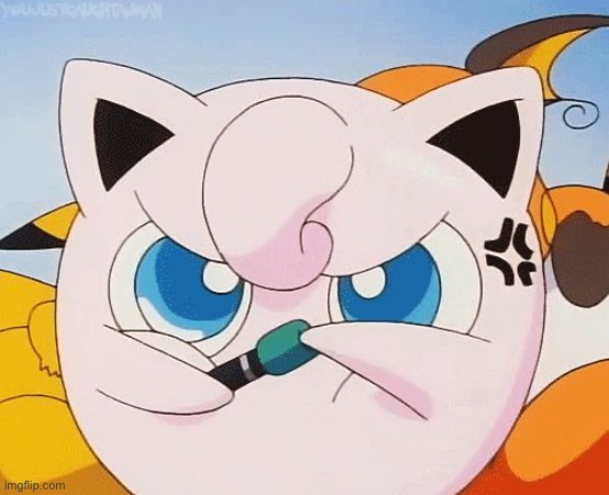 jigglypuff | image tagged in jigglypuff | made w/ Imgflip meme maker