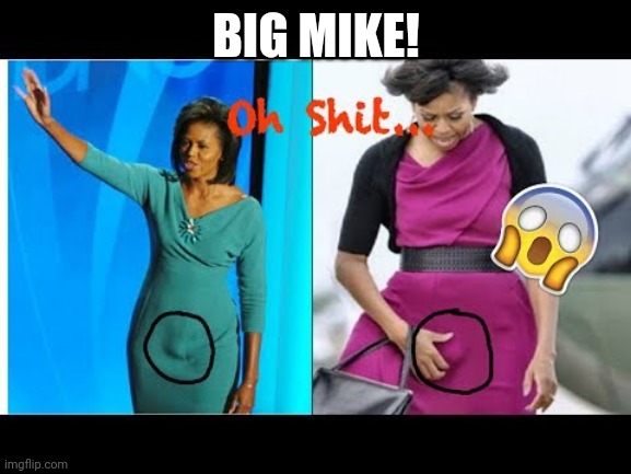 Big Mike | BIG MIKE! | image tagged in big mike | made w/ Imgflip meme maker
