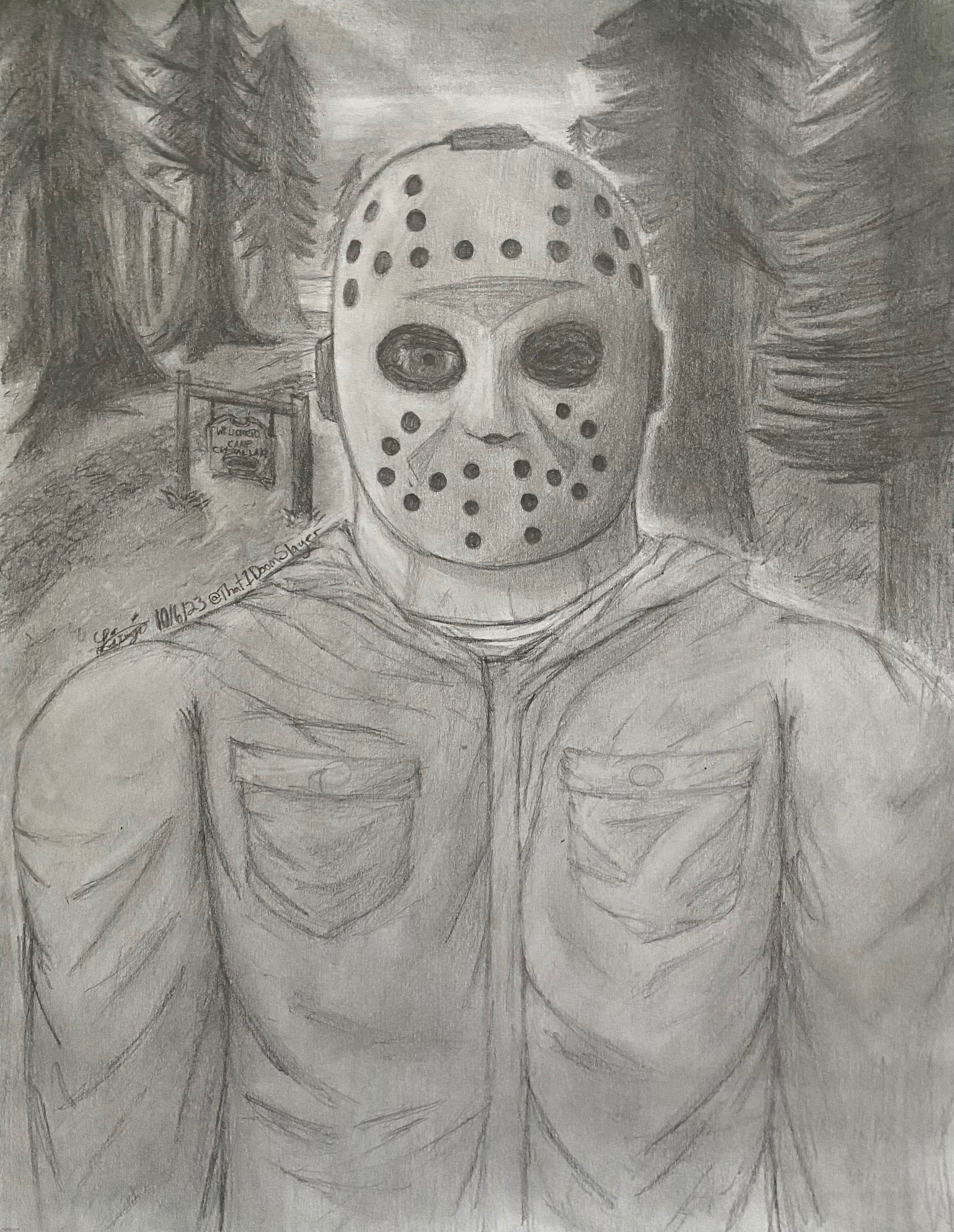 I DO NOT HAVE AN OBSESSION I DO NOT HAVE AN OBSESSION I DO NOT HAVE AN OBSESSION I DO NOT HAVE AN OBSESSION I DO NOT HAVE AN OBS | image tagged in drawing,jason voorhees,friday the 13th,i do not have an obsession,oh who am i kidding i have an obsession,tee hee | made w/ Imgflip meme maker
