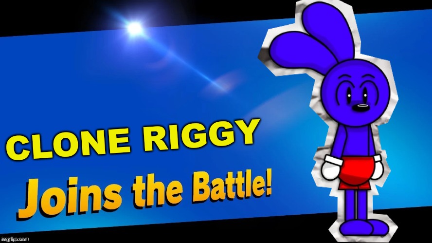 Clone Riggy joins the Battle as an Echo Fighter! | CLONE RIGGY | image tagged in blank joins the battle,riggy,youtube,danno draws,super smash bros,shorts wars | made w/ Imgflip meme maker