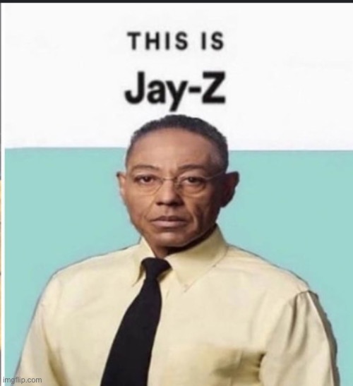 Takeover | image tagged in gustavo is jay-z | made w/ Imgflip meme maker