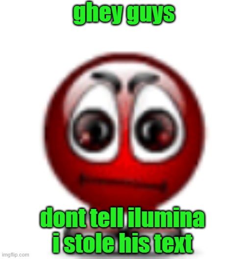 cool | ghey guys; dont tell ilumina i stole his text | image tagged in cool | made w/ Imgflip meme maker