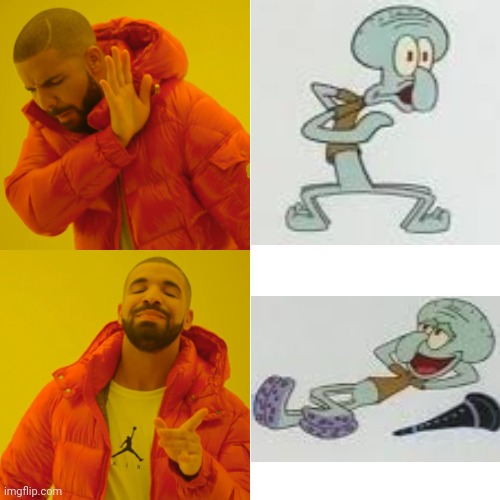 Drake Hotline Bling Meme | image tagged in memes,drake hotline bling | made w/ Imgflip meme maker