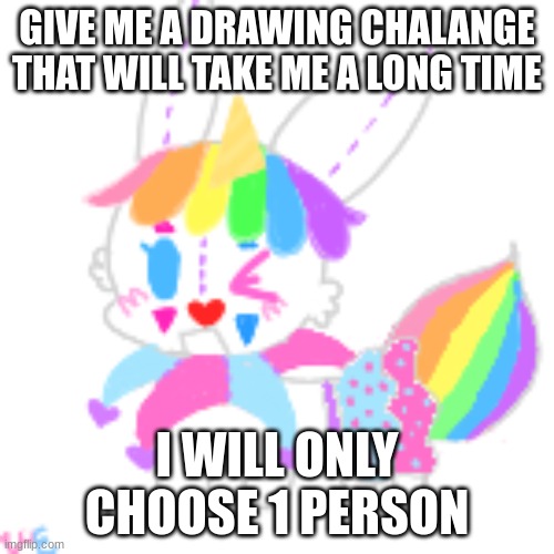 :D | GIVE ME A DRAWING CHALANGE THAT WILL TAKE ME A LONG TIME; I WILL ONLY CHOOSE 1 PERSON | image tagged in holloween custume chibi uni | made w/ Imgflip meme maker