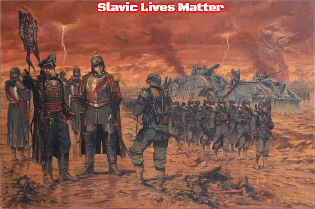 Death Korps of Krieg | Slavic Lives Matter | image tagged in death korps of krieg,slavic,russo-ukrainian war | made w/ Imgflip meme maker