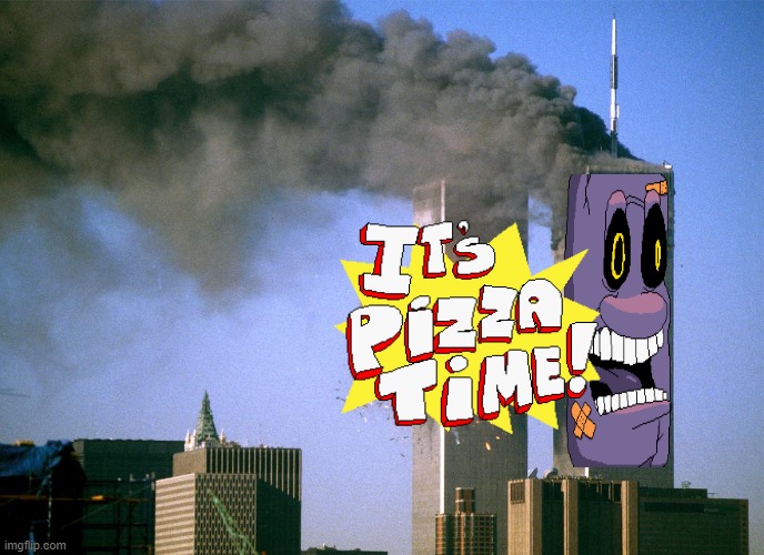 offensive pizza tower meme | image tagged in 911 9/11 twin towers impact,fun | made w/ Imgflip meme maker