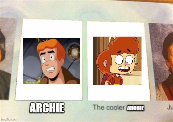 Ollie Allen = Archie Andrews | ARCHIE; ARCHIE | image tagged in the cooler daniel,archie,riverdale,ollie's pack | made w/ Imgflip meme maker