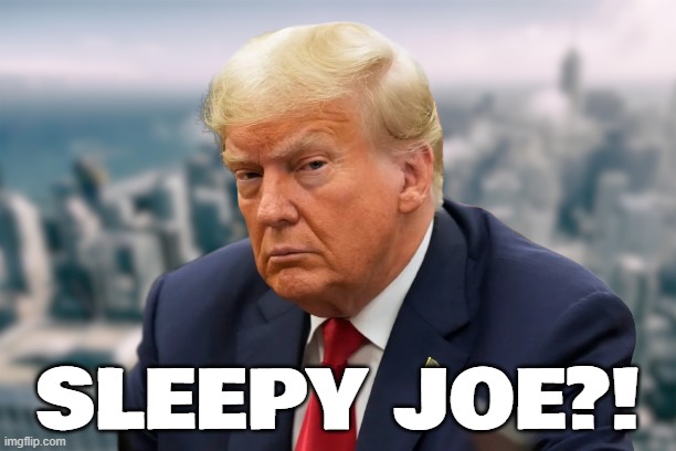 sleepy joe?! | SLEEPY JOE?! | image tagged in sleepy,don the con | made w/ Imgflip meme maker