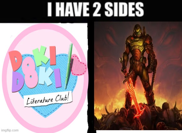 a 12 year old like me has 2 sides | image tagged in i have 2 sides | made w/ Imgflip meme maker