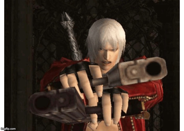 Dante (Devil May Cry) | image tagged in dante devil may cry | made w/ Imgflip meme maker