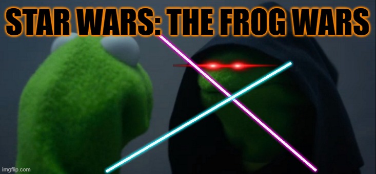 Evil Kermit Meme | STAR WARS: THE FROG WARS; EEEEEEEEEEEEEEEEEEEEEEEEEEEEEEEEEEEEEEEEEEEEEEEEEEEEEEEEEEEEEEEEEEEEEEEEEEEEEEEEEEEEEEEEEEEEEEEEEEEEEEEEEEEEEEEEEEEEEEEEEEEEEEEEEEEEEEEEEEEEEEEEEEEEEEEEEEEEEEEEEEEEEEEEEEEEEEEEEEEEEEEEEEEEEEEEEEEEEEEEE; EEEEEEEEEEEEEEEEEEEEEEEEEEEEEEEEEEEEEEEEEEEEEEEEEEEEEEEEEEEEEEEEEEEEEEEEEEEEEEEEEEEEEEEEEEEEEEEEEEEEEEEEEEEEEEEEEEEEEEEEEEEEEEEEEEEEEEEEEEEEEEEEEEEEEEEEEEEEEEEEEEEEEEEEEEEEEEEEEEEEEEEEEEEEEEEEEEEEEEEEE | image tagged in memes,evil kermit | made w/ Imgflip meme maker