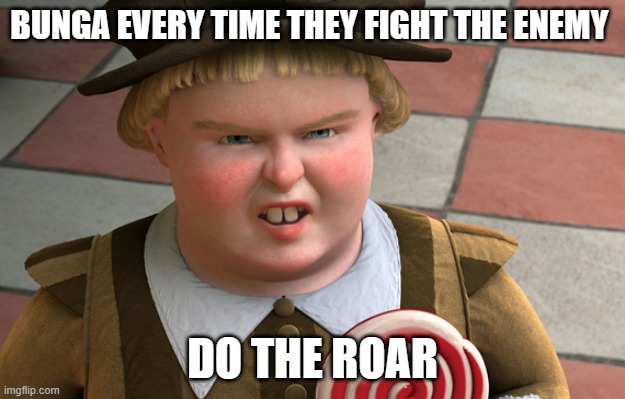 This was not my idea, I've gotten the idea from someone else. | BUNGA EVERY TIME THEY FIGHT THE ENEMY; DO THE ROAR | image tagged in do the roar,the lion guard,lion guard,shrek,lion king,the lion king | made w/ Imgflip meme maker