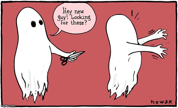 New Guy | image tagged in cartoon,ghosts,funny,memes | made w/ Imgflip meme maker