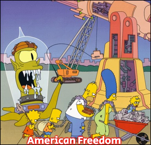 Simpsons Slaves | American Freedom | image tagged in simpsons slaves,slavic,america | made w/ Imgflip meme maker