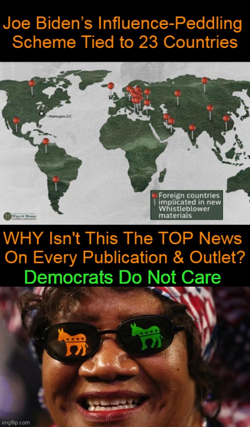 Liberal Media Censors The Facts, Controls The Minds of Those Who Choose Ignorance Rather Than Truth | Democrats Do Not Care | image tagged in politics,biden crime family,evidence,overwhelming,whistle blowers,corruption | made w/ Imgflip meme maker
