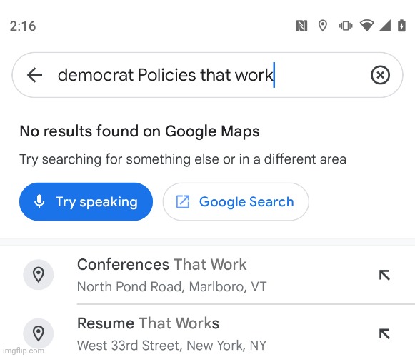 If Google can't find them.... | image tagged in democrat,politics,policy | made w/ Imgflip meme maker