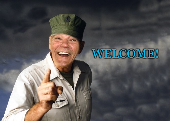 kewlew | WELCOME! | image tagged in kewlew | made w/ Imgflip meme maker