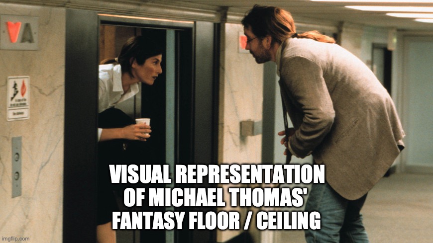Michael Thomas | VISUAL REPRESENTATION
OF MICHAEL THOMAS'; FANTASY FLOOR / CEILING | image tagged in fantasy football,new orleans saints,floor,ceiling | made w/ Imgflip meme maker