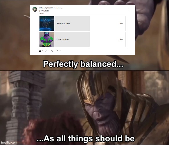 A meme (Ft: Self-advertisement) | image tagged in thanos perfectly balanced as all things should be,marvel,lego,mcu,memes | made w/ Imgflip meme maker
