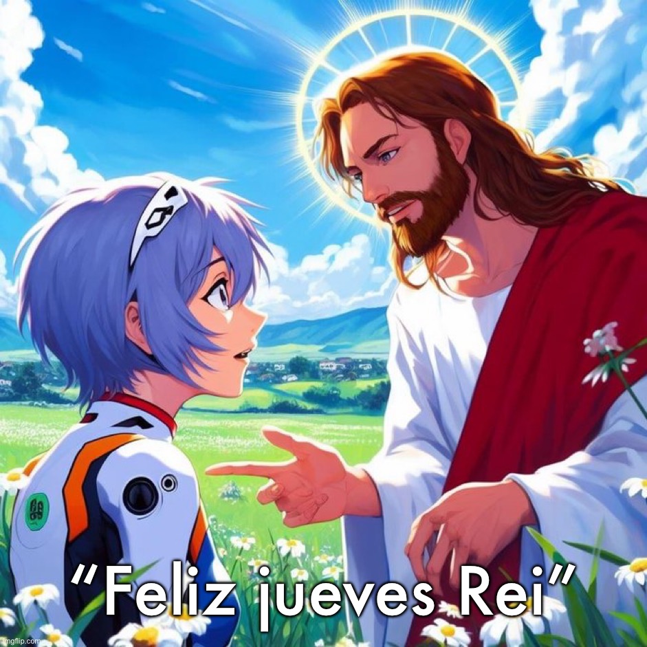 Idk | “Feliz jueves Rei” | made w/ Imgflip meme maker