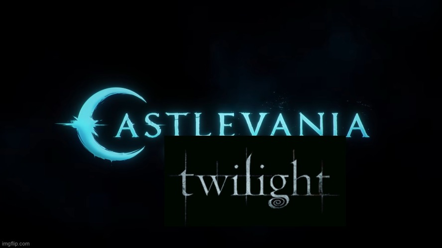Castlevania Twilight. | image tagged in castlevania,twilight | made w/ Imgflip meme maker