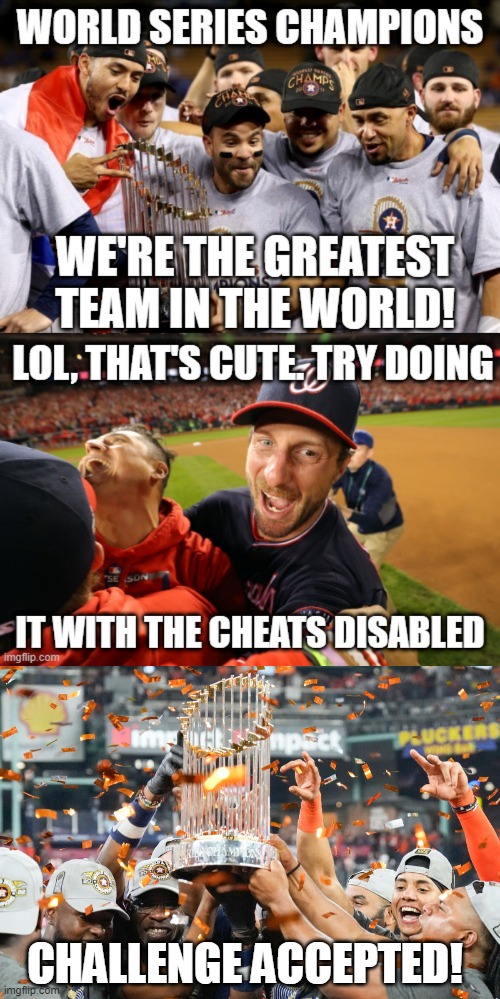 Updated Astros | CHALLENGE ACCEPTED! | image tagged in sports,mlb,baseball | made w/ Imgflip meme maker