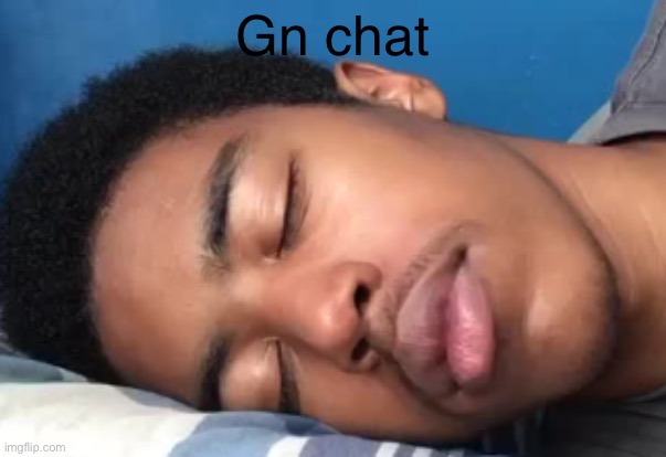 . | Gn chat | image tagged in prank him john | made w/ Imgflip meme maker