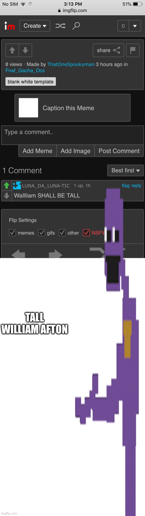 tall willy afon | TALL WILLIAM AFTON | made w/ Imgflip meme maker