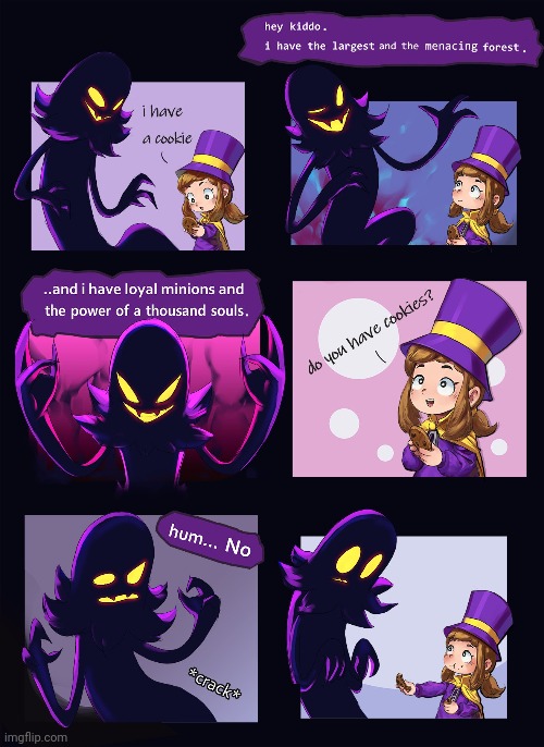 The ultimate power of cookies | image tagged in cookies,ahit,a hat in time | made w/ Imgflip meme maker