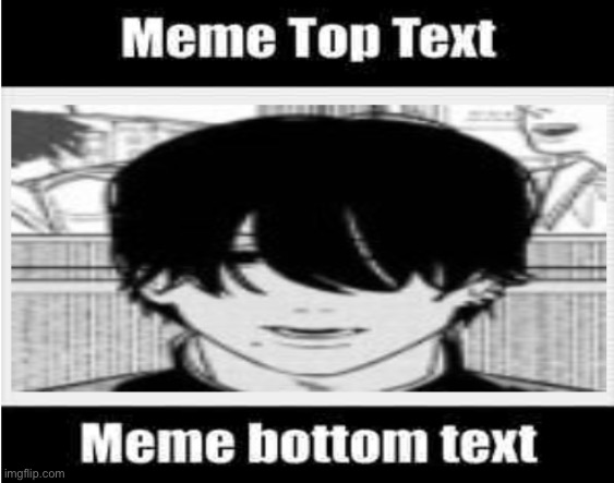 made w/ Imgflip meme maker