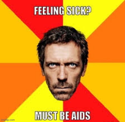 You've Got AIDS | image tagged in repost | made w/ Imgflip meme maker