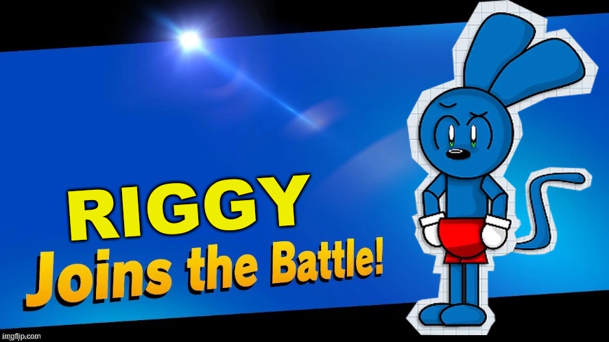 Riggy Joins The Battle! | RIGGY | image tagged in blank joins the battle | made w/ Imgflip meme maker
