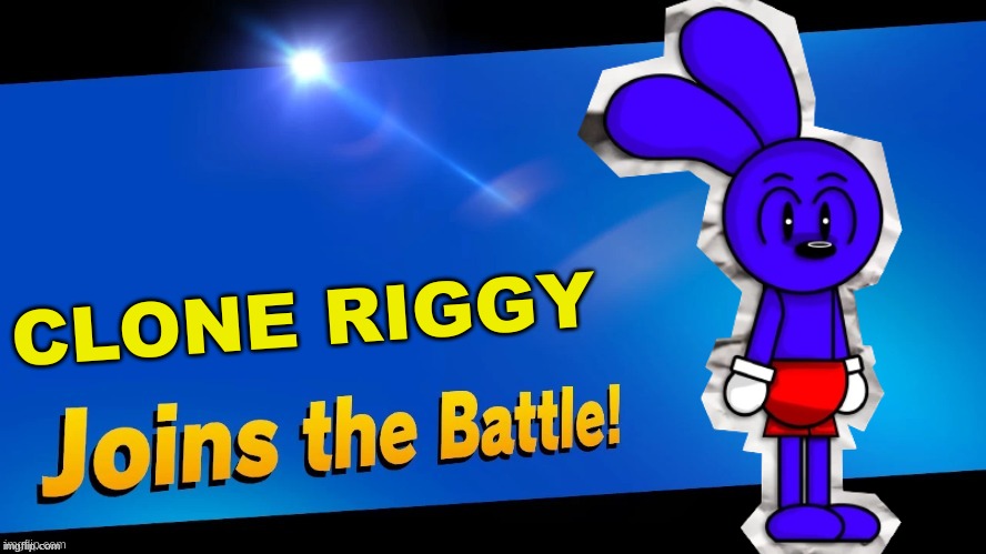 Clone Riggy Joins The Battle As An Echo Fighter! | CLONE RIGGY | image tagged in blank joins the battle | made w/ Imgflip meme maker