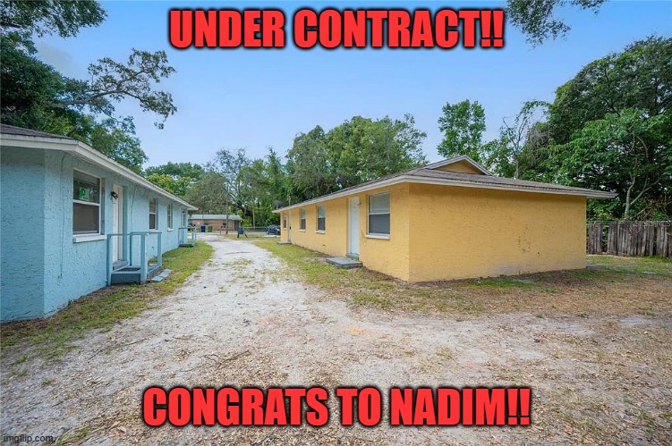 UNDER CONTRACT!! CONGRATS TO NADIM!! | made w/ Imgflip meme maker
