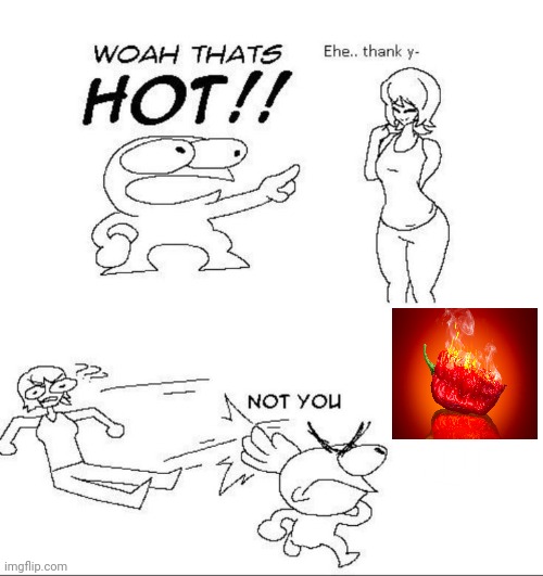 Pepper | image tagged in woah thats hot,peppers,pepper,memes,hot,fire | made w/ Imgflip meme maker