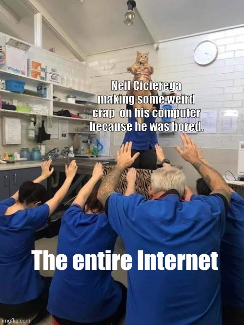 Internet history lesson | Neil Cicierega making some weird crap  on his computer because he was bored. The entire Internet | image tagged in people worshipping the cat,memes,cat | made w/ Imgflip meme maker
