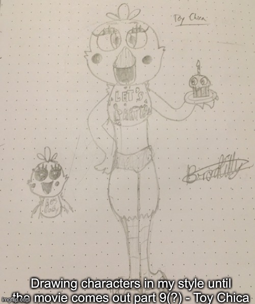 TRUST ME I DID NOT MEAN TO MAKE HER AVIAN LEGS LARGE (mods u can make this nsfw if u want) | Drawing characters in my style until the movie comes out part 9(?) - Toy Chica | image tagged in fnaf,five nights at freddys,fnaf movie | made w/ Imgflip meme maker