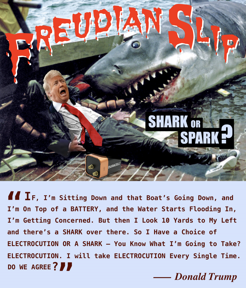 High Quality Freudian Slip Shark or Spark Donald Trump Quote Meme Blank Meme Template
