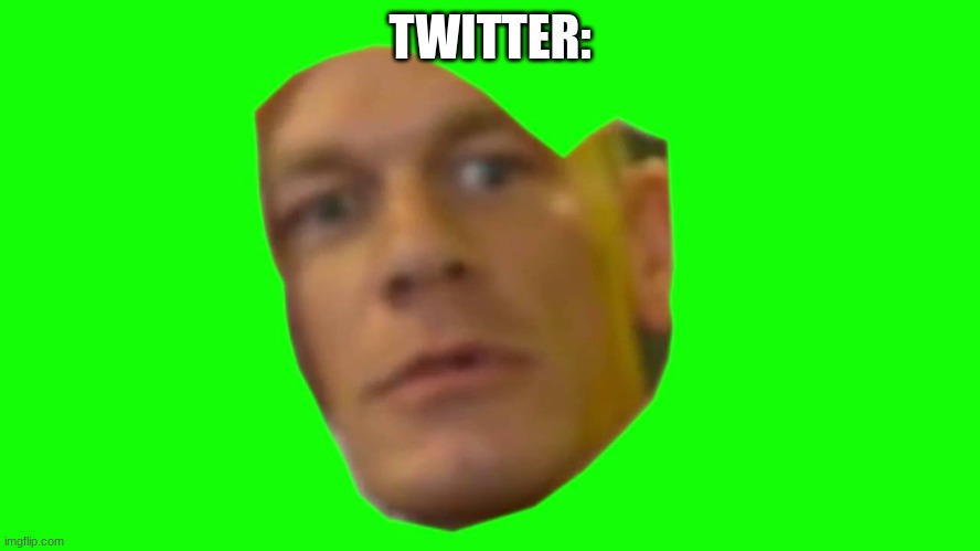 Are you sure about that? (Cena) | TWITTER: | image tagged in are you sure about that cena | made w/ Imgflip meme maker