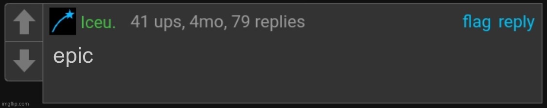 Iceu. blank comment | epic | image tagged in iceu blank comment | made w/ Imgflip meme maker