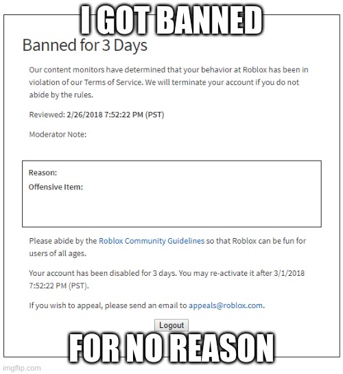 When my roblox account gets banned - Imgflip