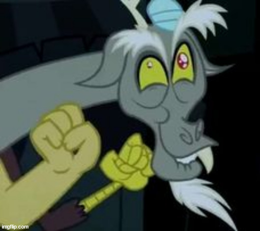 Discord i am doing this for fluttershy | image tagged in discord i am doing this for fluttershy | made w/ Imgflip meme maker