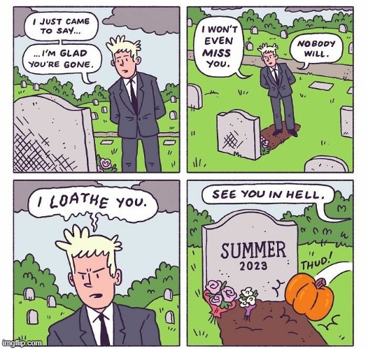 See You Summer | image tagged in comics | made w/ Imgflip meme maker